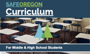 SafeOregon Classroom Curriculum 